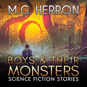 Boys & Their Monsters