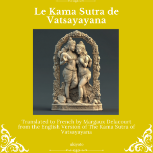 Le Kama Sutra de Vatsayayana | French Version of The Kama Sutra of Vatsyayana