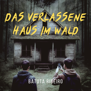 Das Verlassene Haus im Wald-logo