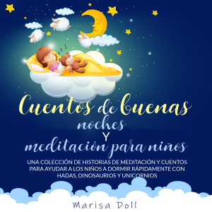 Cuentos de Buenas Noches y Meditación para Niños
