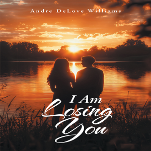 I Am Losing You