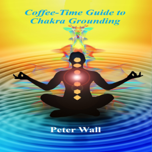 Coffee-Time Guide to Chakra Grounding