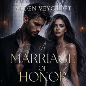 A Marriage of Honor