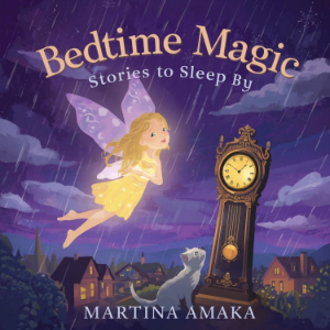 Bedtime Magic: Stories to Sleep By