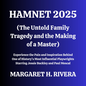 Hamnet 2025 (The Untold Family Tragedy and the Making of a Master)