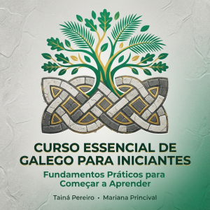 Curso Essencial de Galego para Iniciantes