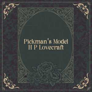 Pickman's Model