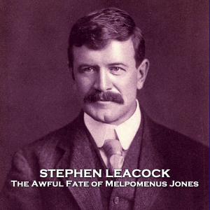 The Awful Fate of Melpomenus Jones
