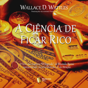 A Ciência de ficar Rico