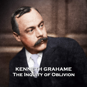 The Inquity of Oblivion
