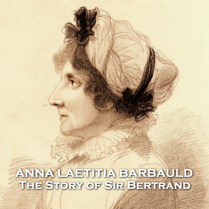 The Story of Sir Bertrand