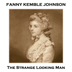 The Strange Looking Man