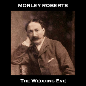 The Wedding Eve