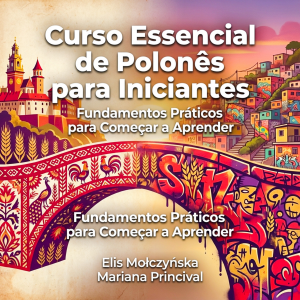 Curso Essencial de Polonês para Iniciantes