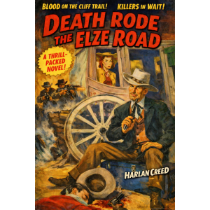 Death Rode the Elze Road