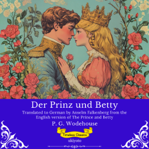 Der Prinz und Betty | German Version of The Prince and Betty