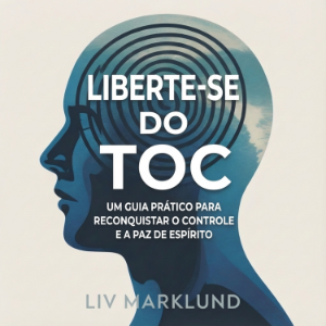 Liberte-se do TOC