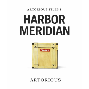 Artorious Files I : Harbor Meridian