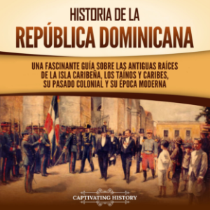 Historia de la República Dominicana