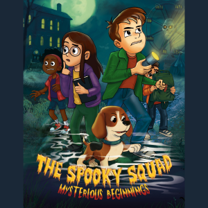The Spooky Squad: Mysterious Beginnings