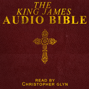 The Complete King James Bible  Part 2