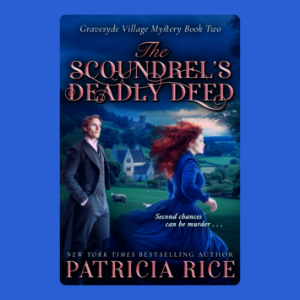 The Scoundrel’s Deadly Deed