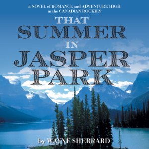 That Summer in Jasper Park