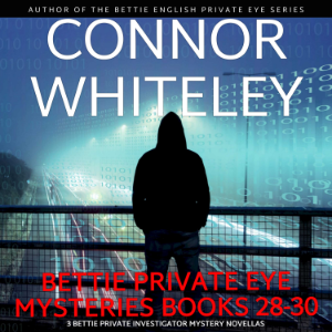 Bettie Private Eye Mysteries Books 28-30