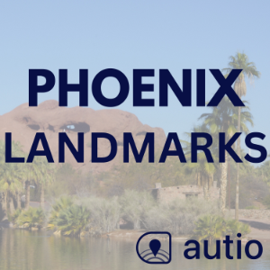Phoenix Landmarks — Points of Interest by Autio