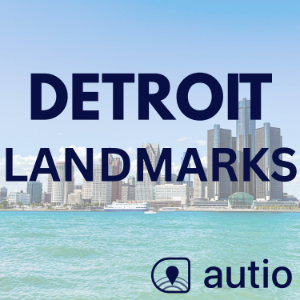 Detroit Landmarks — Points of Interest by Autio