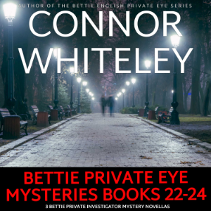 Bettie Private Eye Mysteries Books 22-24