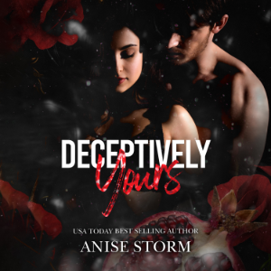 Deceptively Yours