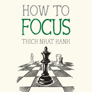 How to Focus