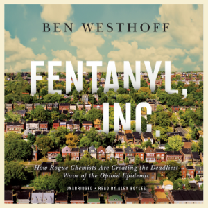 Fentanyl, Inc.