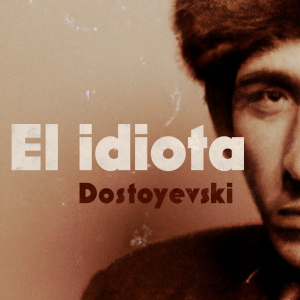 El idiota