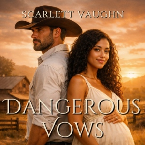 Dangerous Vows