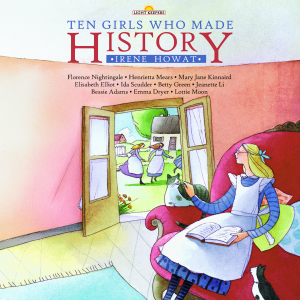 Ten Girls Who Made History