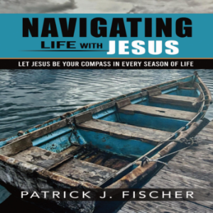 Navigating Life with Jesus