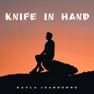 Knife in Hand