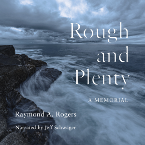Rough and Plenty