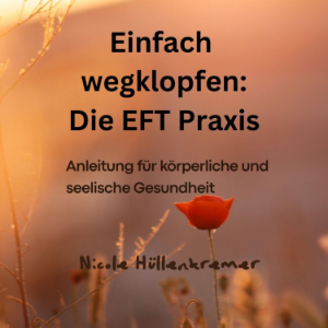 Einfach wegklopfen: Die EFT Praxis