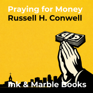 Praying for Money