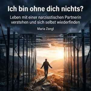 Ich bin ohne dich nichts?