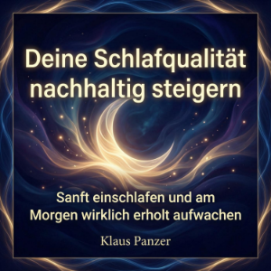Deine Schlafqualität nachhaltig steigern