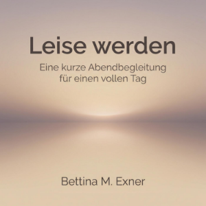 Leise werden