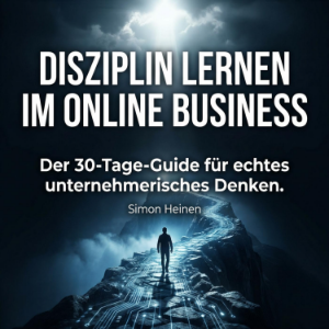 Disziplin lernen im Online Business