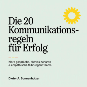 Die 20 Kommunikationsregeln für Erfolg