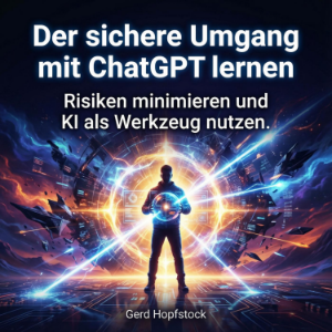 Der sichere Umgang mit ChatGPT lernen