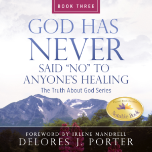 God Has Never Said "No" To Anyone's Healing
