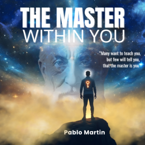 THE MASTER WITHIN YOU